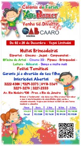 Abertas inscrições para Colônia de Férias CAARO e Kids Project