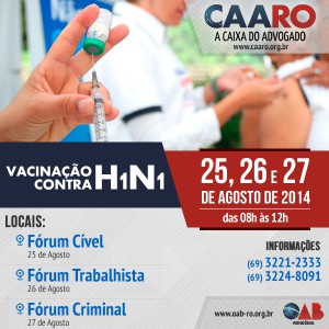 CAARO realiza vacinação contra H1N1, nos fóruns, para advogados de Porto Velho (1)