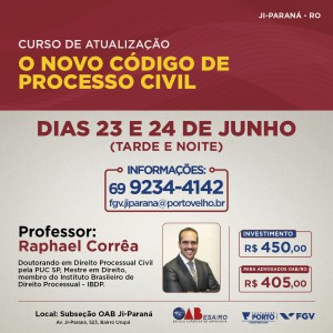 Faculdade PortoFGV realiza curso sobre Novo Código de Processo Civil em Ji-Paraná