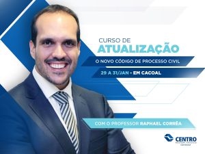Curso de atualização do novo CPC será realizado em Cacoal