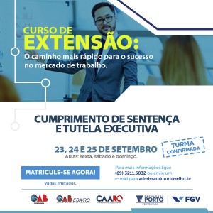 Faculdade PortoFGV abre curso de extensão em “Cumprimento de sentença e tutela executiva”