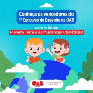 Confira os trabalhos vencedores do 1º Concurso de Desenho “Planeta Terra e as Mudanças Climáticas”