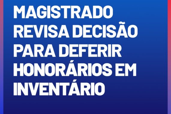OAB-RO atua e magistrado revisa decisão para assegurar pagamento de honorários advocatícios negados