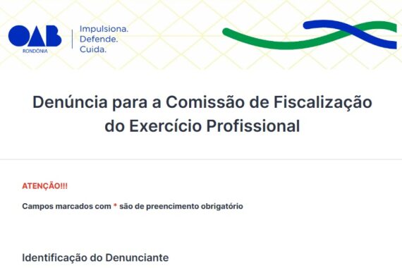 OAB Rondônia intensifica fiscalização e orienta sociedade sobre como denunciar irregularidades no exercício da advocacia