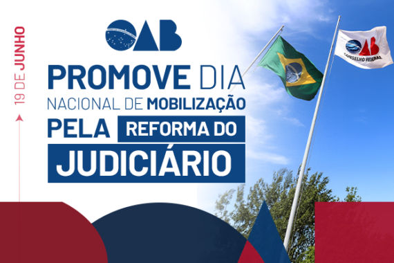 OAB Nacional convoca advocacia para mobilização nacional em defesa do Judiciário e debate propostas de reforma
